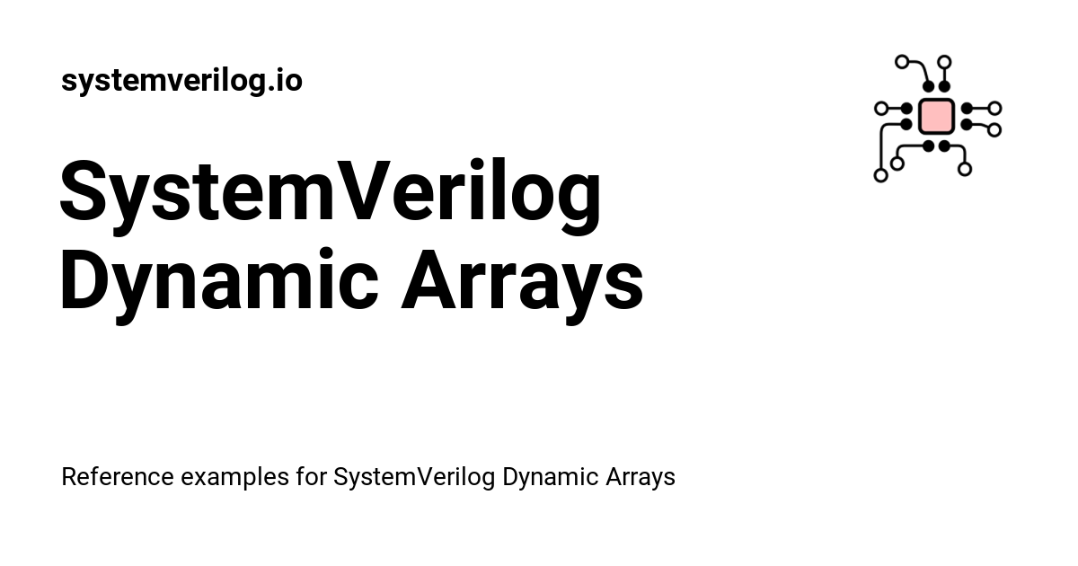 dynamic array assignment systemverilog